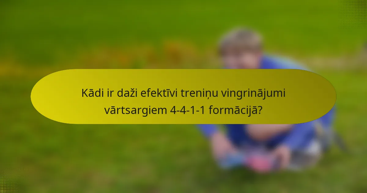 Kādi ir daži efektīvi treniņu vingrinājumi vārtsargiem 4-4-1-1 formācijā?